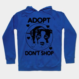 Adopt Don't Shop - For Dog Lovers Hoodie